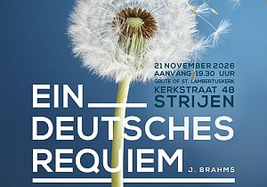 Zaterdag 21 november Een deutsches Requiem in Strijen